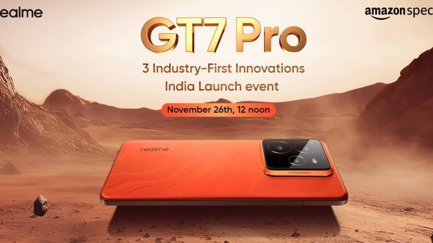 Realme to unveil game-changer GT 7 Pro in India with major updates, leaving users thrilled! PWCNews.