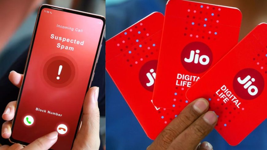 Jio के 49 करोड़ यूजर्स की टेंशन होगी दूर, Spam Calls और SMS की मुक्ति का ऐलान! PWCNews