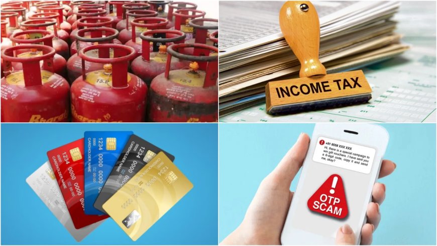 Latest Rule Change in December: Gas Cylinder to Credit Cards and Income Tax, Know These Changes Applicable from Today - PWCNews