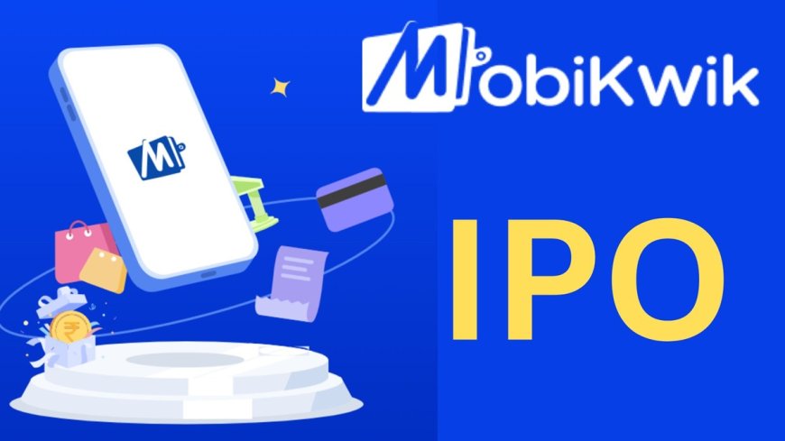 MobiKwik IPO को निवेशकों का मिला धांसू सपोर्ट, आखिरी दिन 119.38 गुना सब्सक्राइब, GMP ने लगाया जंप