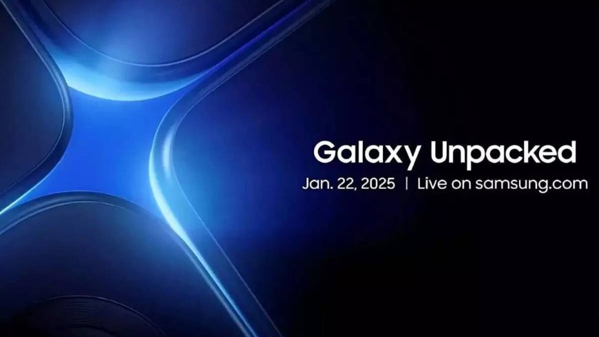 Galaxy Unpacked 2025: सैमसंग की फ्लैगशिप S25 सीरीज आज होगी लॉन्च, जानें लाइवस्ट्रीमिंग समेत हर डिटेल