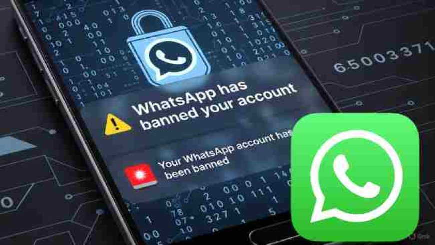 इन गलतियों से आपका WhatsApp अकाउंट हमेशा के लिए हो सकता है बंद