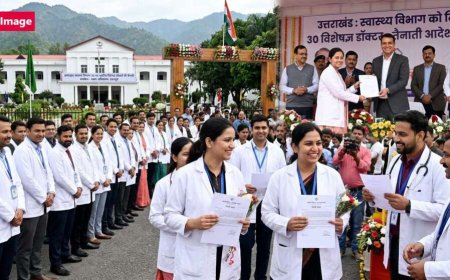 उत्तराखंड : स्वास्थ्य विभाग को मिले 30 स्पेशलिस्ट डॉक्टर, तैनाती आदेश जारी