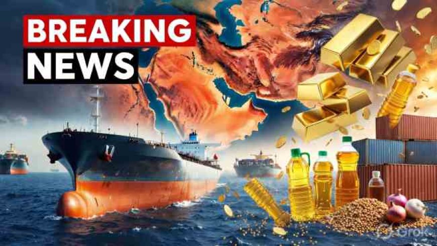 मिडिल ईस्ट में जंग, भारत में महंगाई का झटका—सोना, तेल और दाल महंगे