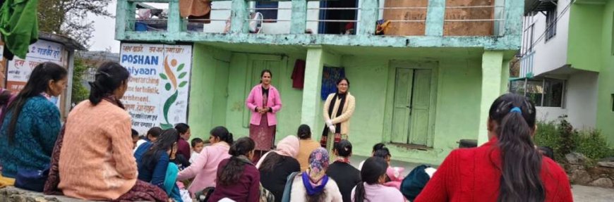 चम्पावत में सुरक्षित मातृत्व के लिए स्वास्थ्य विभाग का जागरूकता अभियान तेजी से जारी